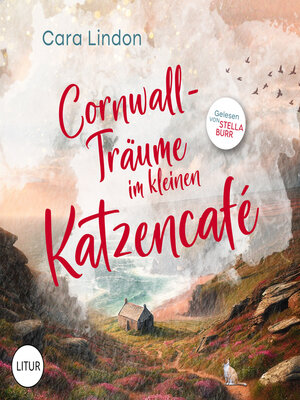 cover image of Cornwall-Träume im kleinen Katzencafé